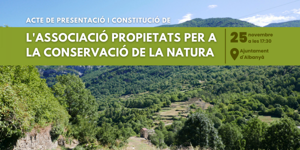 Acte de presentació i constitució de l’associació Propietats per a la Conservació de la Natura